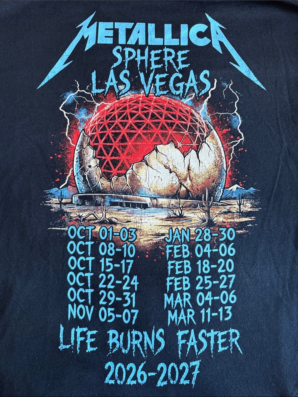 Metallica Sphere Las Vegas Life Burns Faster Official Concert Tee Shirt Merch